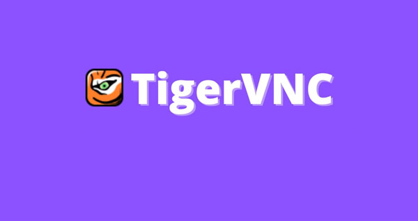 TigerVNC 